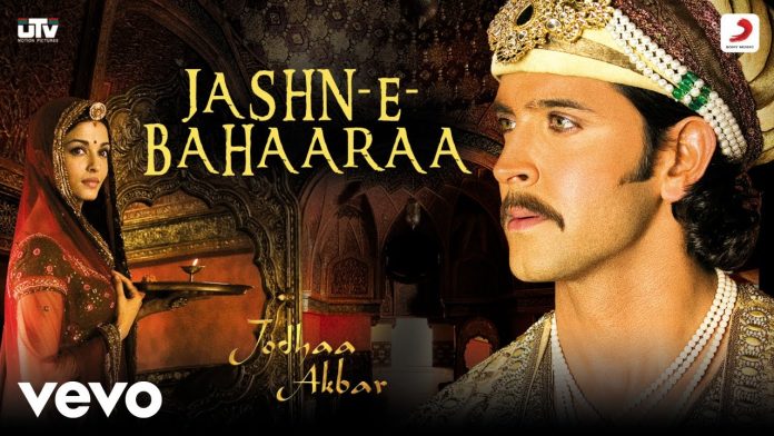 Jashn-e-bahara Lyrics – Jodhaa Akbar